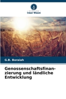 Genossenschaftsfinan-zierung und ländliche Entwicklung 6206427102 Book Cover