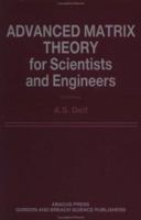 Advanced Matrix Theory for Scientists and Engineers 0856263273 Book Cover