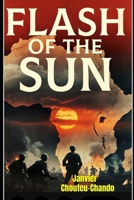 Flash of the Sun B0C9S1WP7P Book Cover