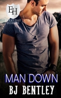 Man Down: An Everyday Heroes Novel (The Everyday Heroes World) B08T6241MB Book Cover