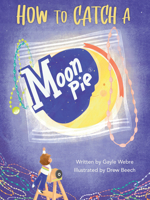 How to Catch a MoonPie® 1455628352 Book Cover