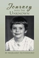 Journey Into the Unknown 1479751928 Book Cover