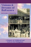 Visions and Dreams of Baltazara B09M7T1638 Book Cover