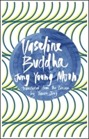Vaseline Buddha 1941920349 Book Cover