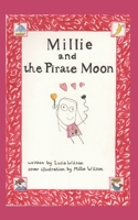 Millie and the Pirate Moon B09NGNGJ9X Book Cover