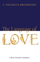 The Language of Love 1532650604 Book Cover