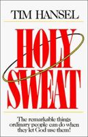 Holy Sweat 084990627X Book Cover