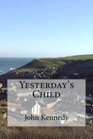 Yesterdays Child 1530348609 Book Cover