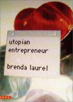 Utopian Entrepreneur (Mediaworks Pamphlets) 0262621533 Book Cover
