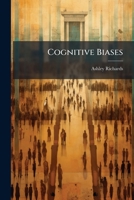 Cognitive Biases 102511860X Book Cover