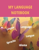 My Language Notebook: Ruled 6 sections Notebook with some useful expressions in different languages 9354070515 Book Cover