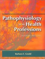 Pathophysiology for the Health Professions
