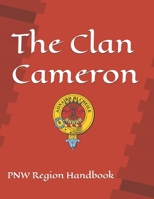 The Clan Cameron: PNW Region Handbook B0F9WQYCKQ Book Cover