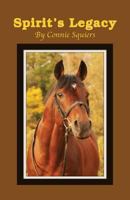 Spirit's Legacy 1937829901 Book Cover