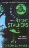Night Stalkers (Berkley Action Adventures) 0425199924 Book Cover