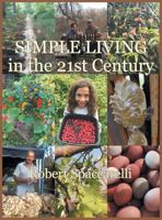 Simple Living in the 21st Century 194670203X Book Cover