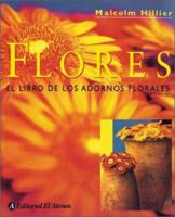 Flores - El Libro de Los Adornos Florales 9500286211 Book Cover