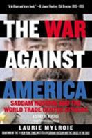 The War Against America: Saddam Hussein and the World Trade Center Attacks: A Study of Revenge 006009771X Book Cover