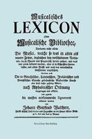 Musicalisches Lexicon ober Musicalische Bibliothec (Faksimile 1732 - Musikalisches Lexikon oder Musikalische Bibliotek). 1906857040 Book Cover