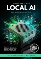 Local AI with NVIDIA Jetson AGX Orin B0HDJXLL2K Book Cover