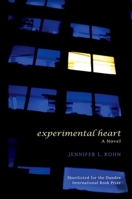 Experimental Heart: A Novel (Science & Society) 0879698764 Book Cover