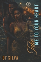 Take Me To Your Heart B0H2QM1WRC Book Cover