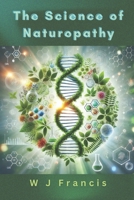 The Science of Naturopathy: Natural Healing Based on Evidence B0DPXN6WXT Book Cover