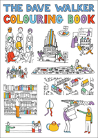 The Dave Walker Colouring Book 1848258976 Book Cover