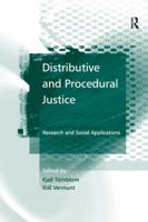 Distributive and Procedural Justice: Research and Social Applications 1138264520 Book Cover