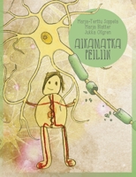 Aikamatka peiliin (Finnish Edition) 9528089399 Book Cover