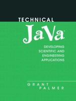 Technical Java: Applications for Science and Engineering 0131018159 Book Cover