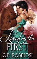 Loved By The First 1006409041 Book Cover