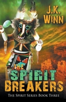 The Spirit Breakers B0CS1R7X4F Book Cover