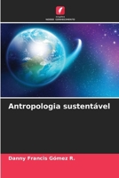Antropologia sustentável 6207335287 Book Cover
