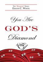 You Are God's Diamond 0984372598 Book Cover