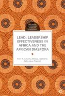 Lead: Leadership Effectiveness in Africa and the African Diaspora 1349720917 Book Cover
