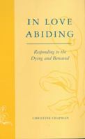 In Love Abiding 0281049009 Book Cover