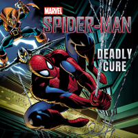 Spider-Man: Deadly Cure null Book Cover