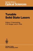 Tunable Solid State Lasers: Proceedings Of The First International Conference, La Jolla, Calif., June 13 15, 1984 3662135698 Book Cover