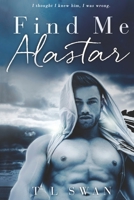 Find Me Alastar 1922905410 Book Cover