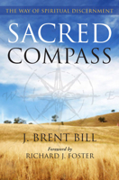 Sacred Compass: The Way of Spiritual Discernment 1557255598 Book Cover