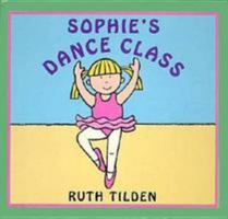 Sophie's Dance Class: A Pull-The-Tab Ook 0786802391 Book Cover