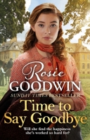 Time to Say Goodbye 1838770232 Book Cover