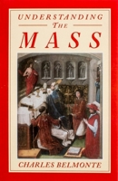 Understanding the Mass 0933932898 Book Cover