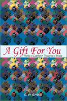 A Gift For You: Words of Comfort 059526185X Book Cover