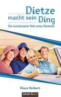 Dietze Macht Sein Ding 3958403476 Book Cover