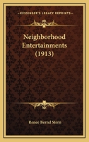 Neighborhood Entertainments 1167000897 Book Cover