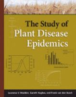 Study of Plant Disease Epidemics 0890543542 Book Cover