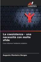 La coesistenza - una necessità con molte sfide (Italian Edition) 6208529522 Book Cover