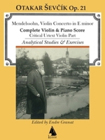 Violin Concerto in E Minor: With Analytical Studies and Exercises by Otakar Sevcik, Op. 21 Violin and Piano Critical Violin Part 1581061064 Book Cover